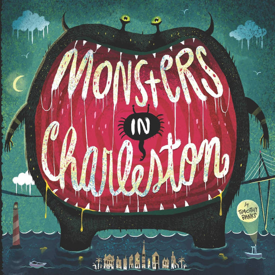 Monsters In Charleston (Paperback)