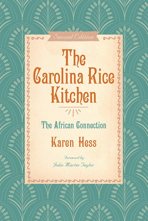 The Carolina Rice Kitchen, second edition (Paperback)