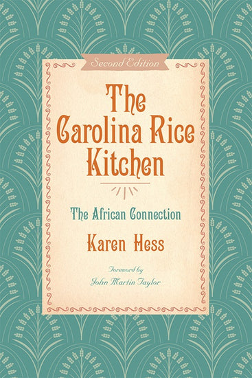 The Carolina Rice Kitchen, second edition (Paperback)