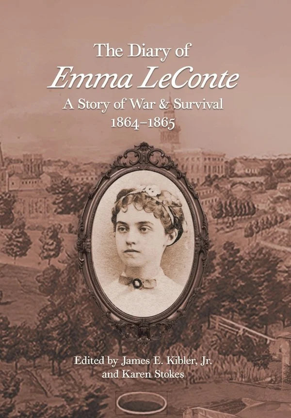 The Diary of Emma Leconte: A Story of War & Survival 1864-1865